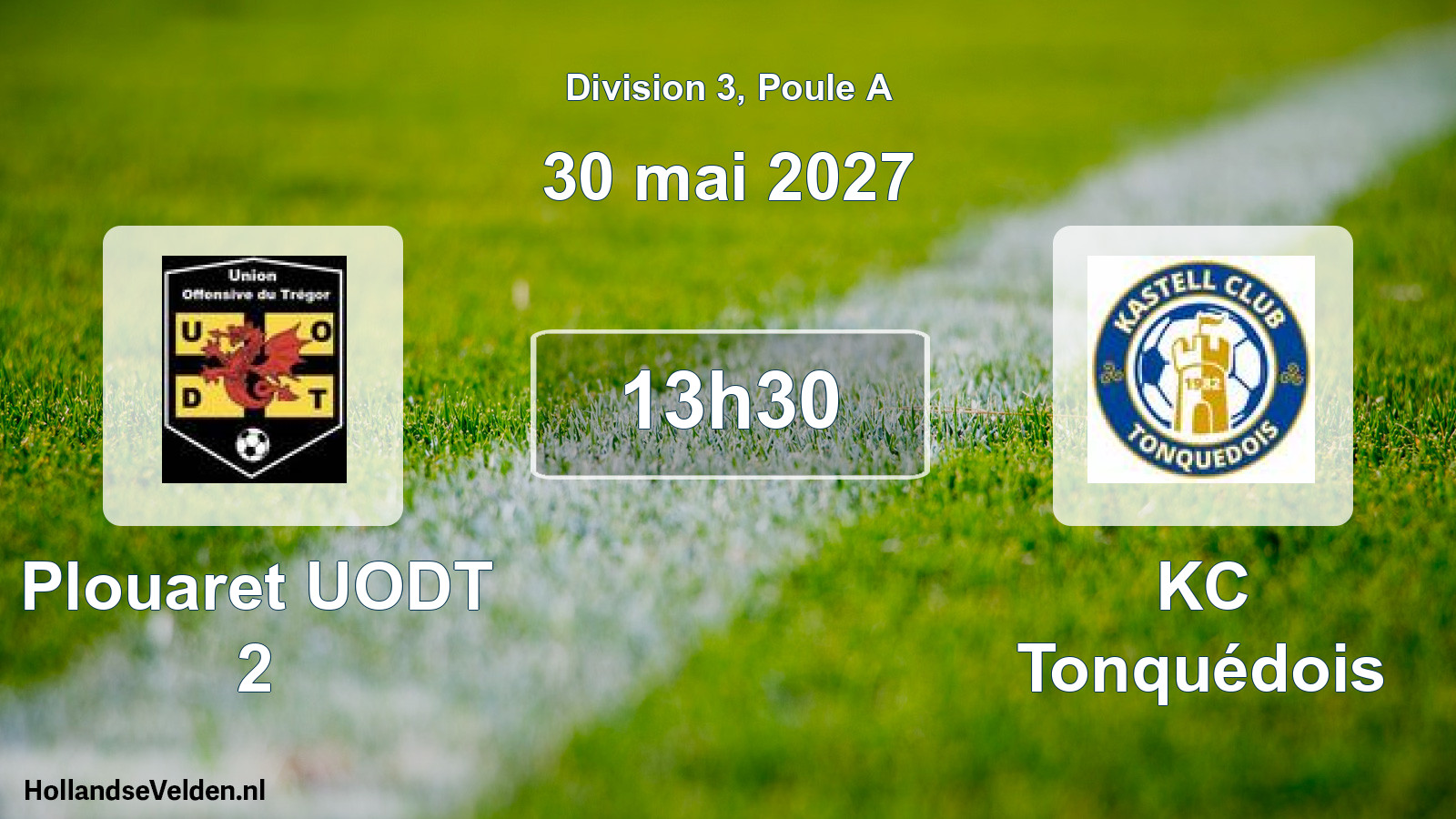 Match programmé: Plouaret UODT 2 - KC Tonquédois (30 mai 2027)