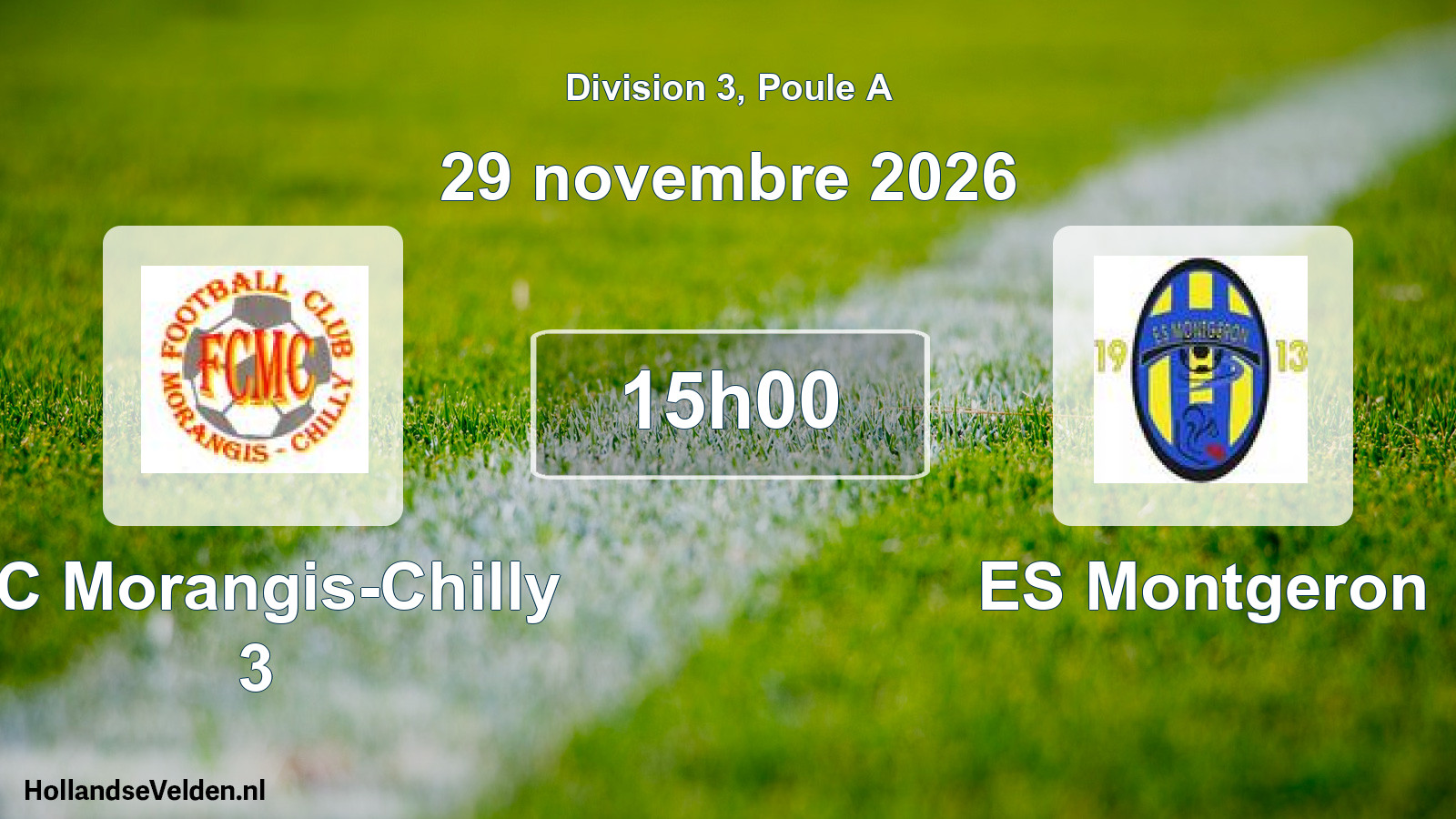 Match programmé: FC Morangis-Chilly 3 - ES Montgeron (29 novembre 2026)