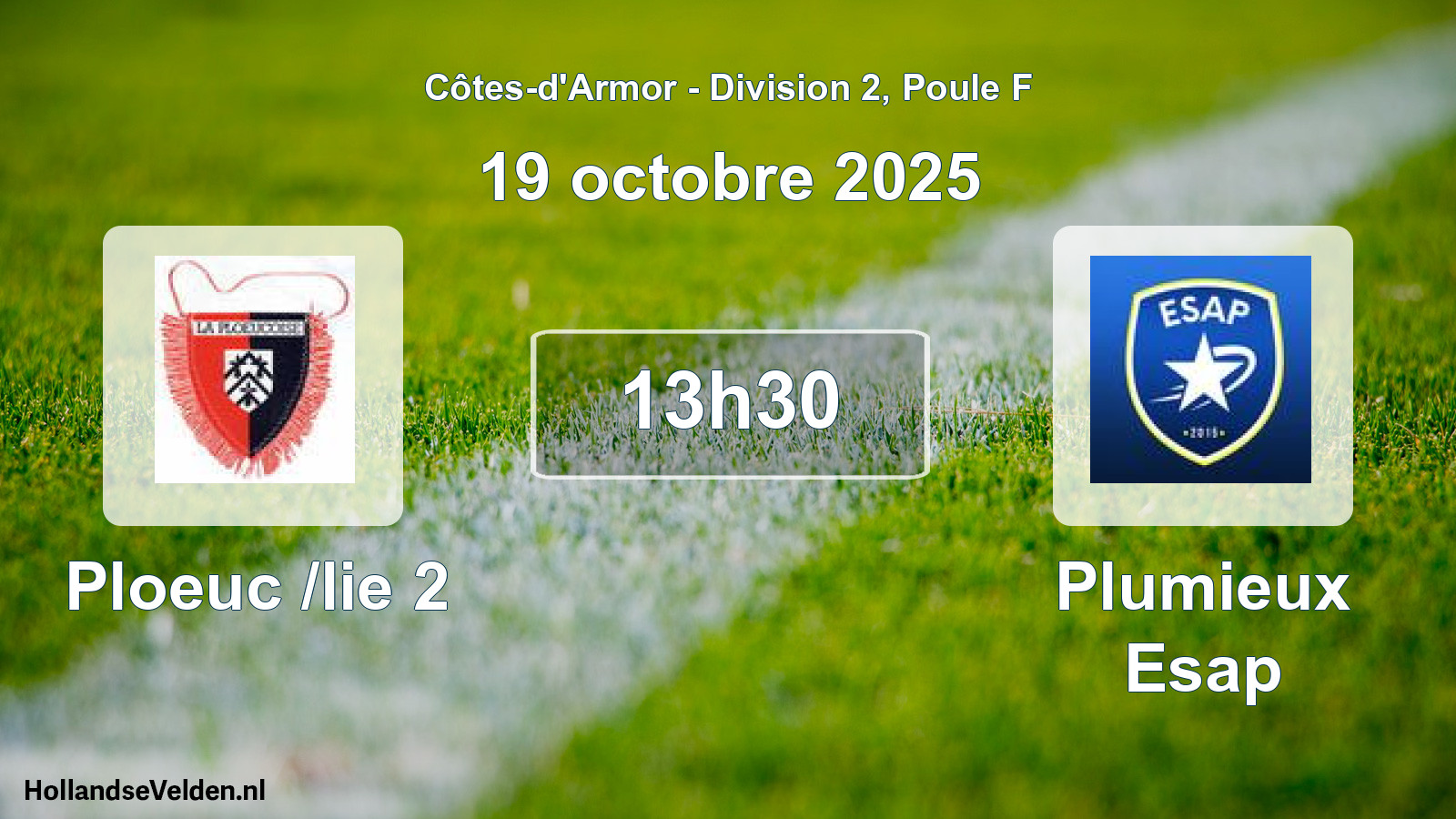 Geplande wedstrijd: Ploeuc /lie 2 - Plumieux Esap (19 octobre 2025)
