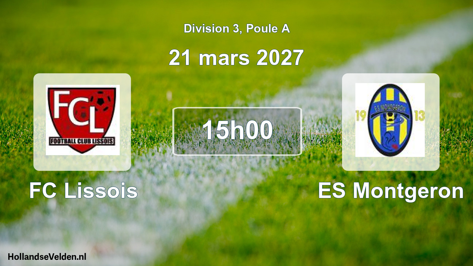 Match programmé: FC Lissois - ES Montgeron (21 mars 2027)