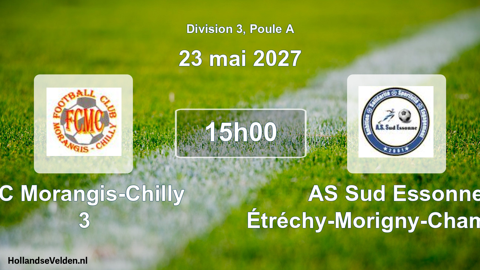 Match programmé: FC Morangis-Chilly 3 - AS Sud Essonne Étréchy-Morigny-Champigny (23 mai 2027)