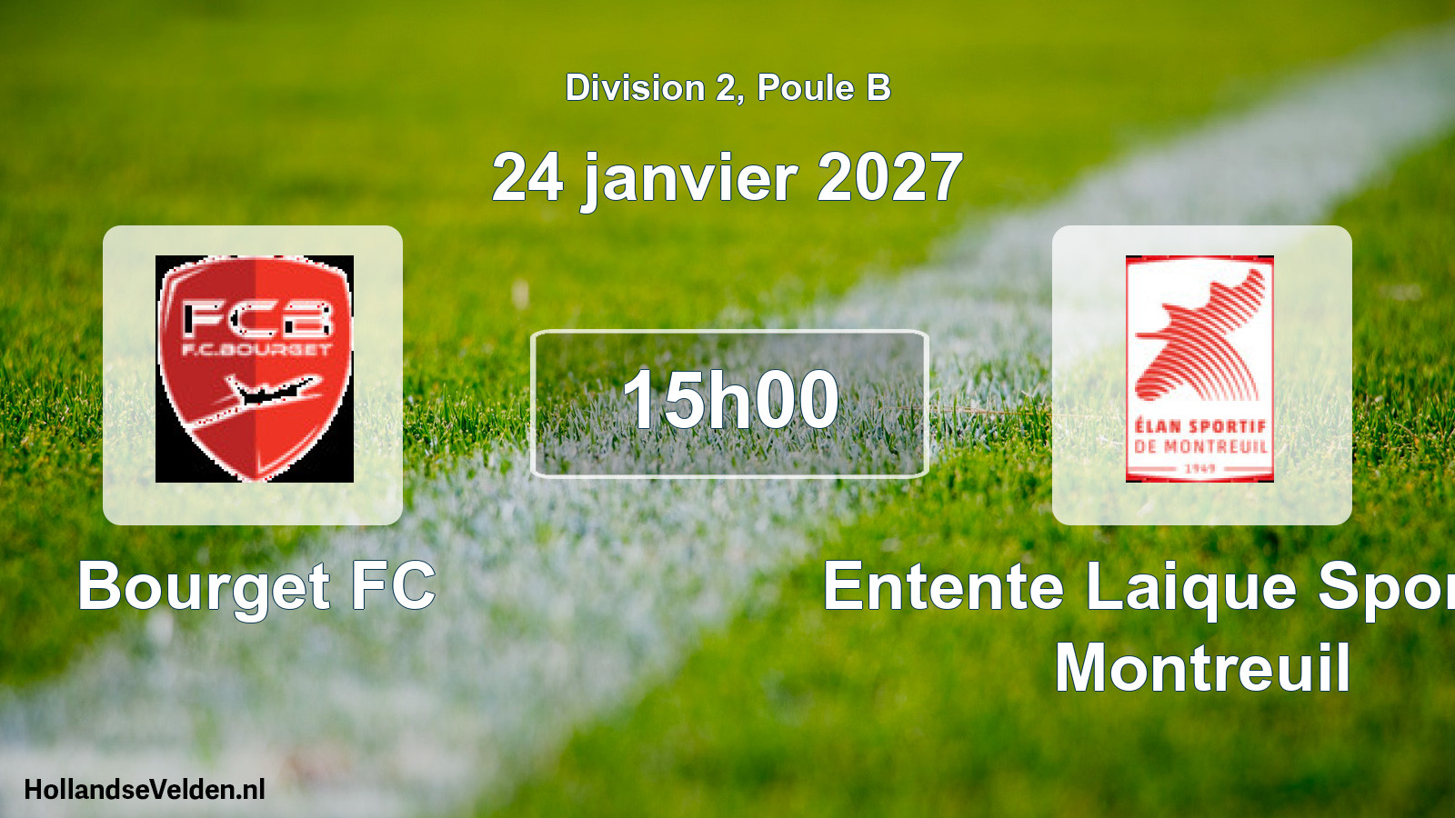 Match programmé: Bourget FC - Entente Laique Sportive Montreuil (24 janvier 2027)