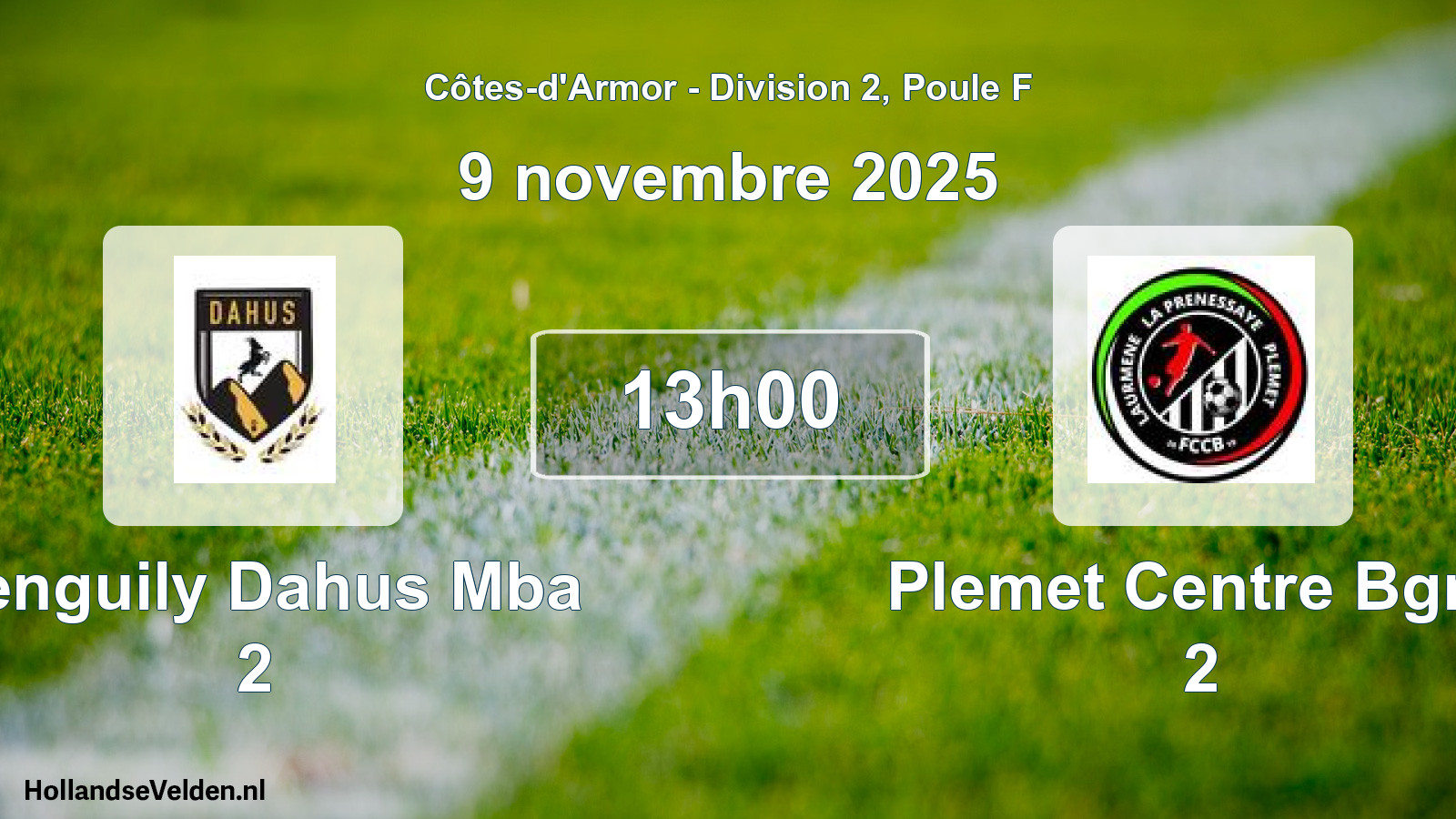 Scheduled Match: Penguily Dahus Mba 2 - Plemet Centre Bgne 2 (9 November 2025)