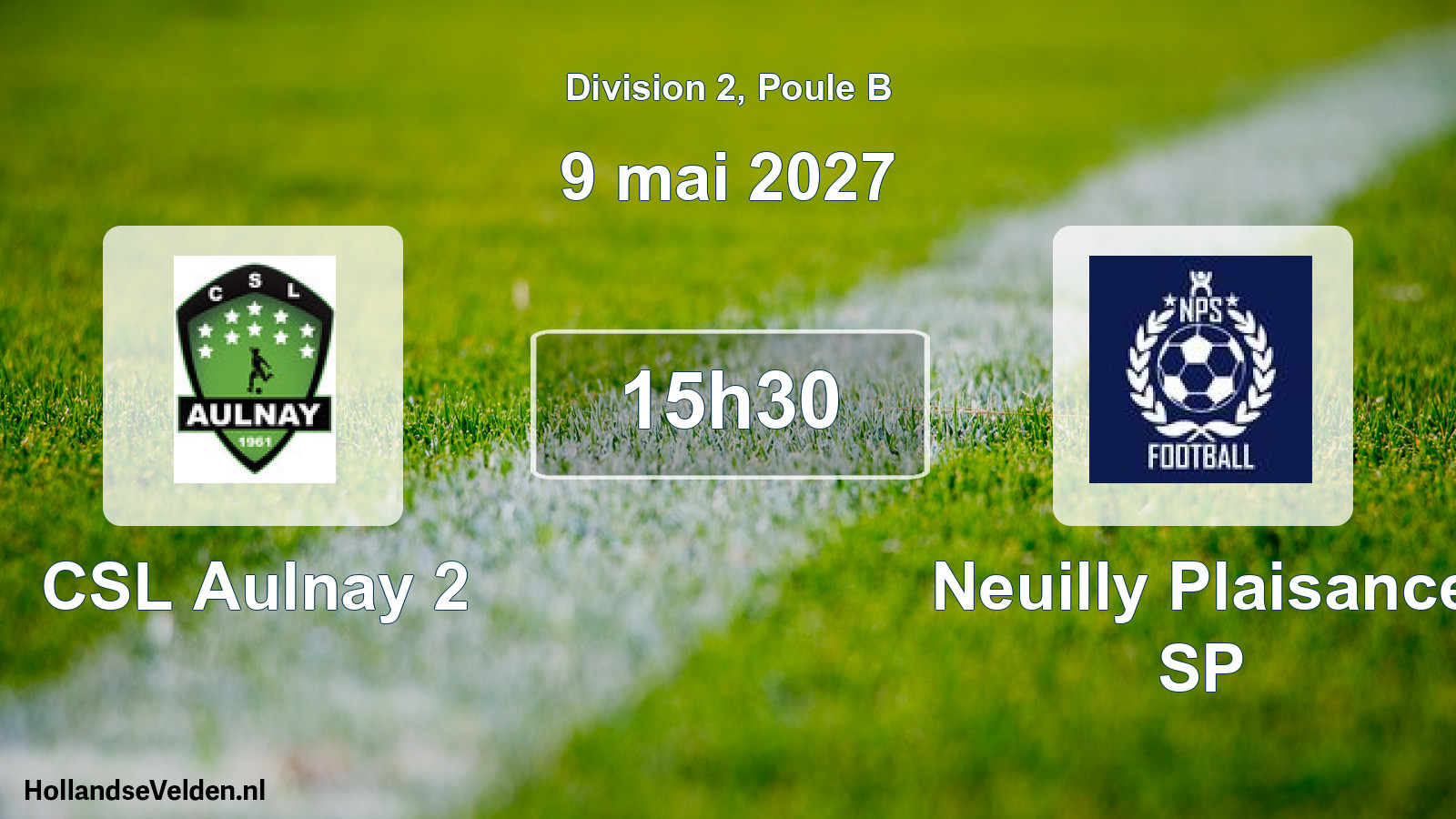 Scheduled Match: CSL Aulnay 2 - Neuilly Plaisance SP (9 May 2027)
