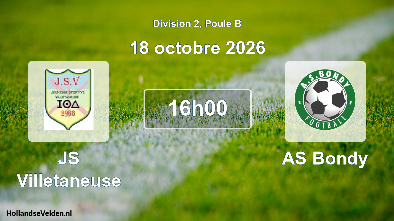 Scheduled Match: JS Villetaneuse - AS Bondy (18 October 2026)