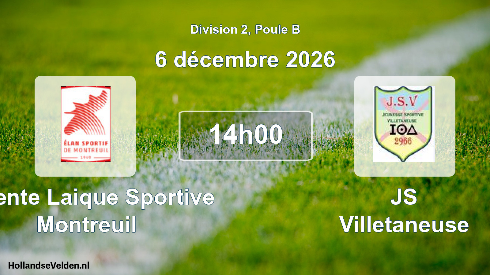 Scheduled Match: Entente Laique Sportive Montreuil - JS Villetaneuse (6 December 2026)