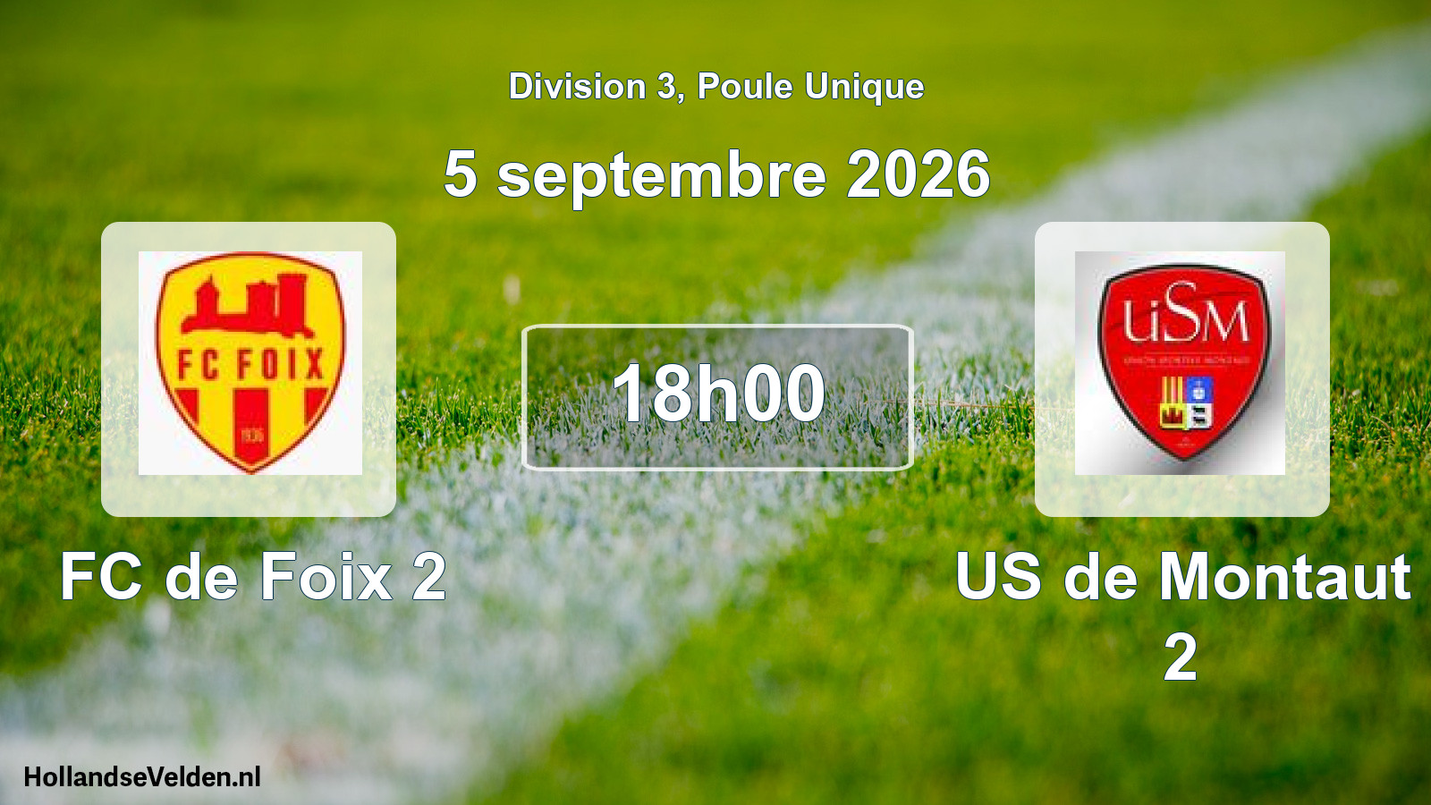Match programmé: FC de Foix 2 - US de Montaut 2 (6 septembre 2026)