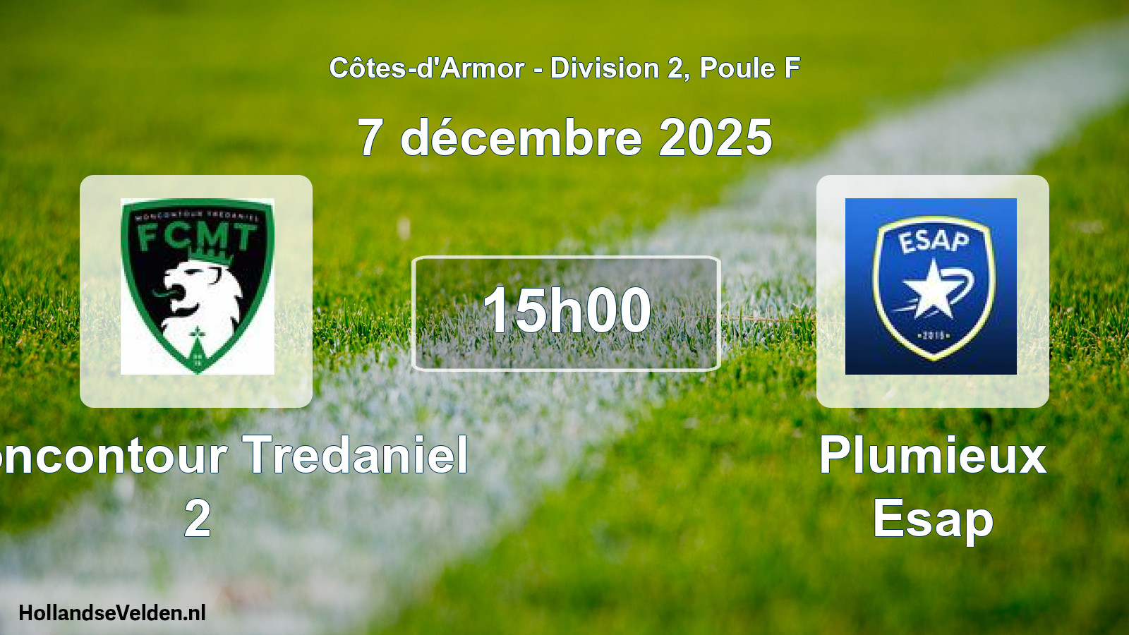 Geplande wedstrijd: Moncontour Tredaniel 2 - Plumieux Esap (7 décembre 2025)
