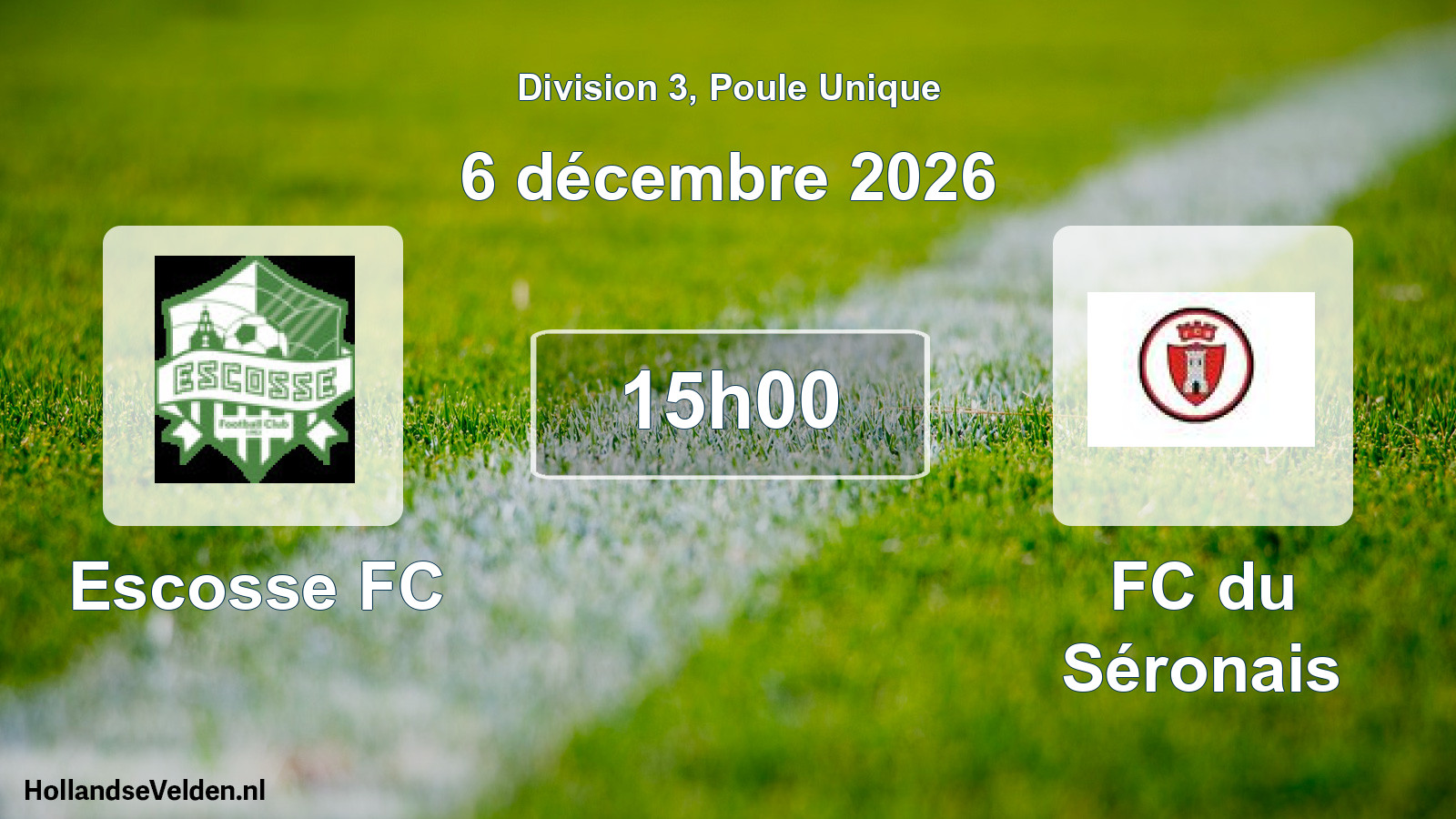 Match programmé: Escosse FC - FC du Séronais (6 décembre 2026)