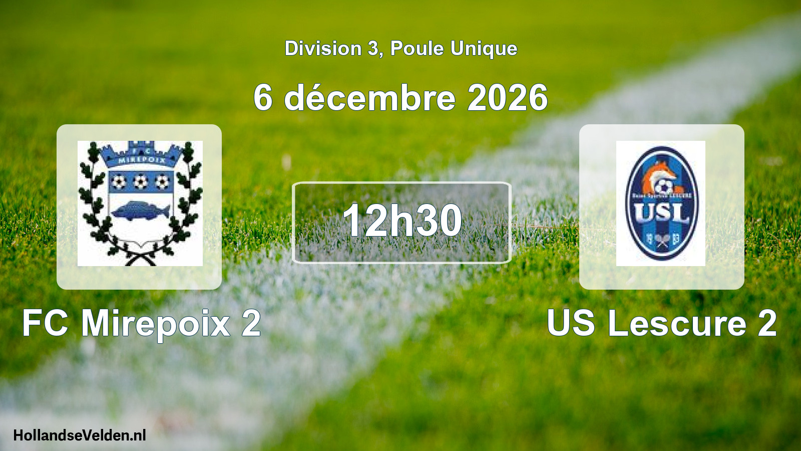 Match programmé: FC Mirepoix 2 - US Lescure 2 (6 décembre 2026)