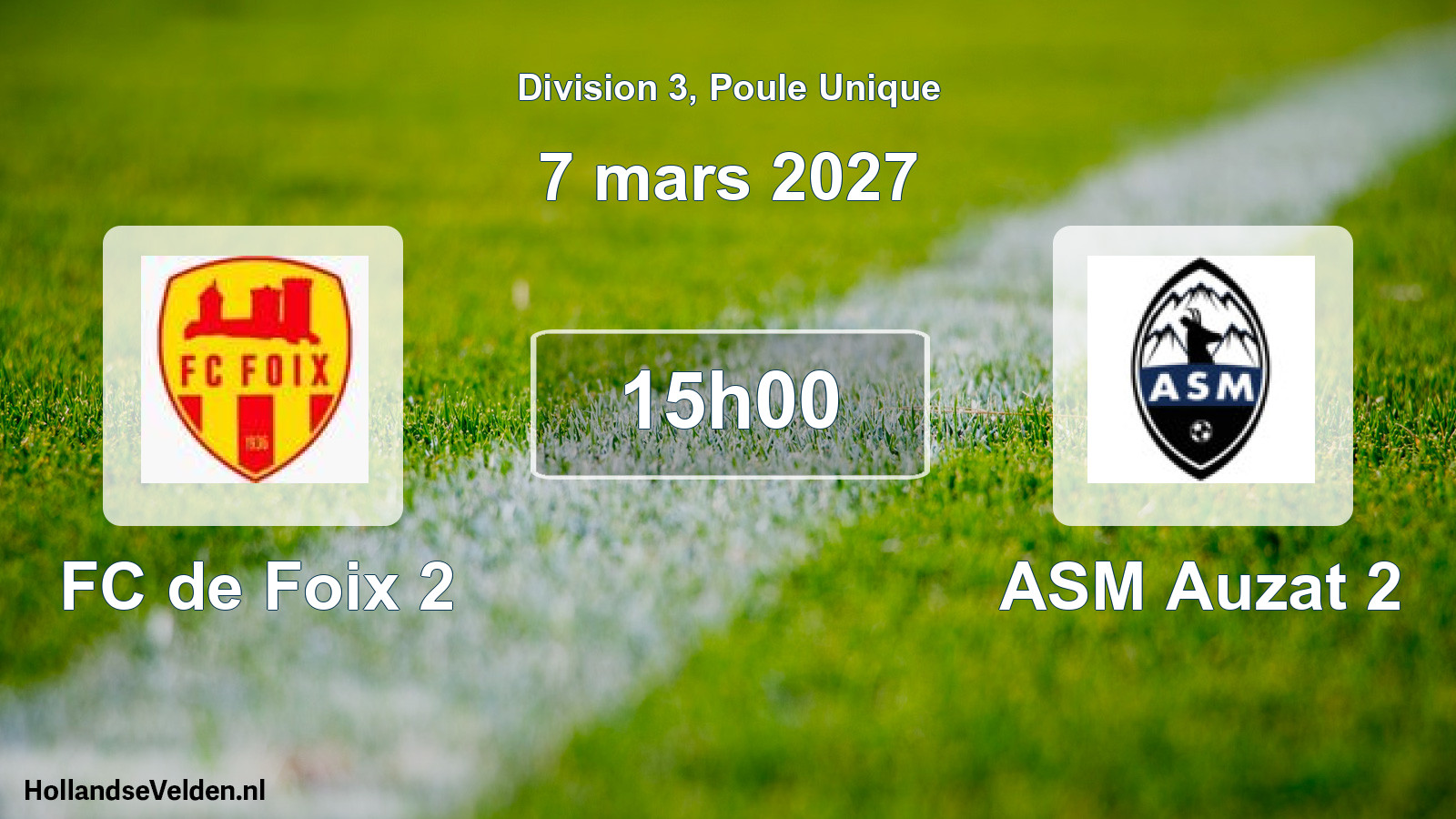 Match programmé: FC de Foix 2 - ASM Auzat 2 (7 mars 2027)