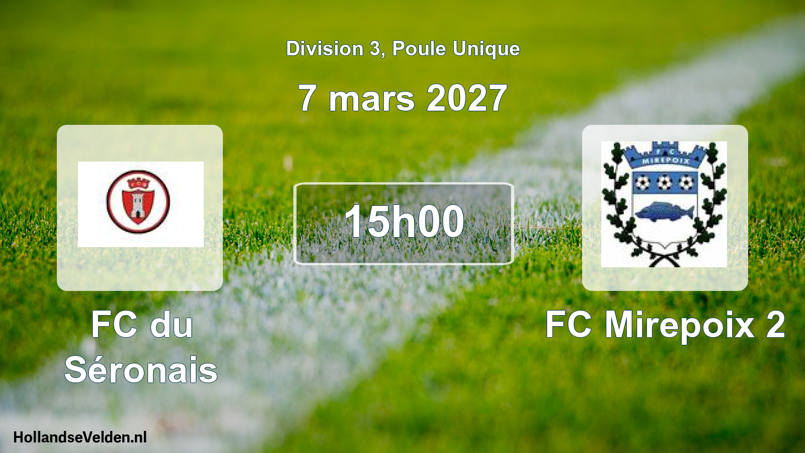 Match programmé: FC du Séronais - FC Mirepoix 2 (7 mars 2027)