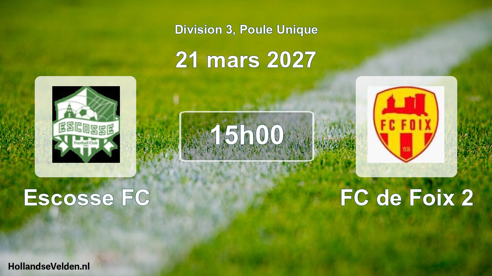 Match programmé: Escosse FC - FC de Foix 2 (21 mars 2027)