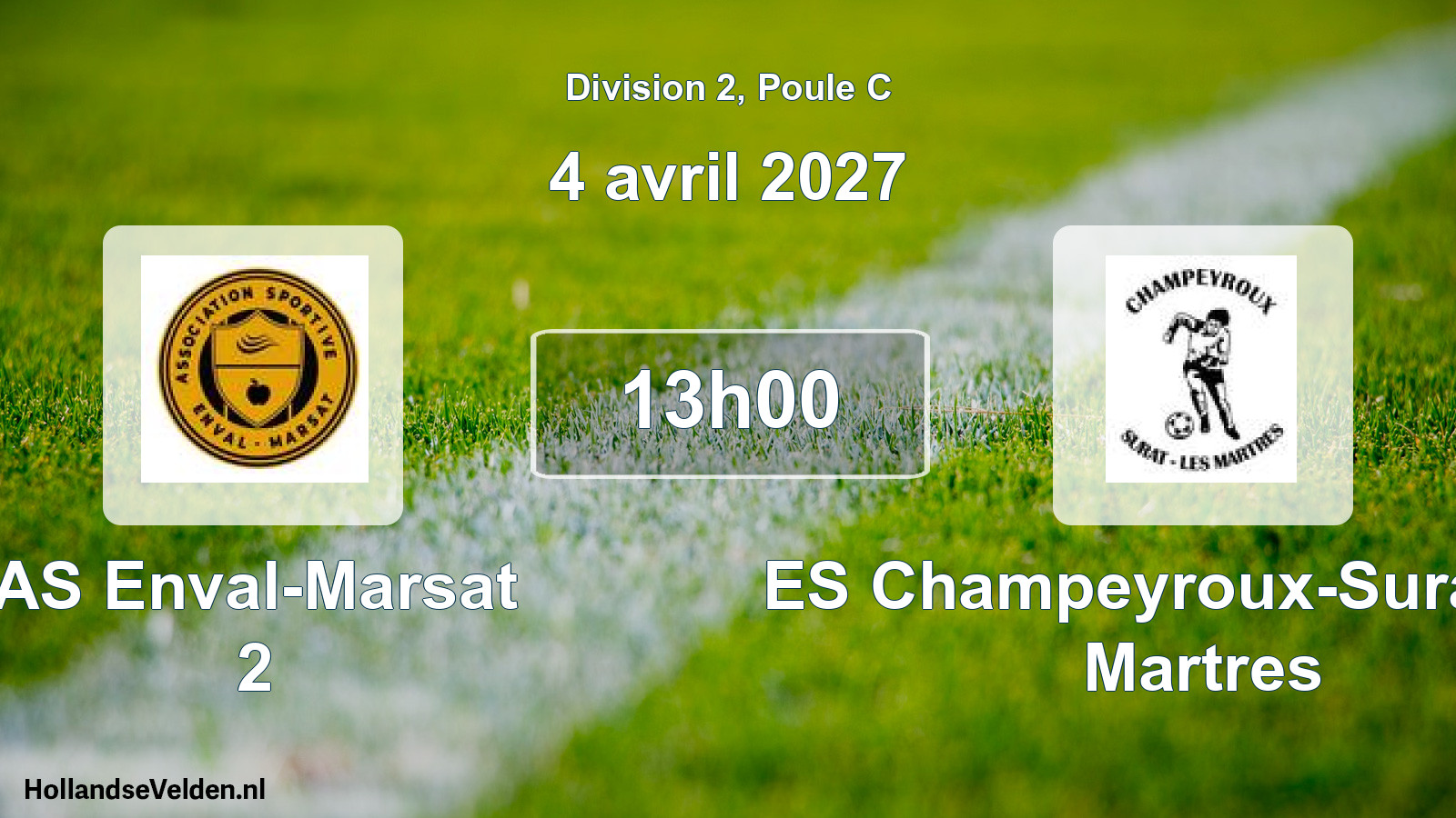 Match programmé: AS Enval-Marsat 2 - ES Champeyroux-Surat-Les Martres (4 avril 2027)