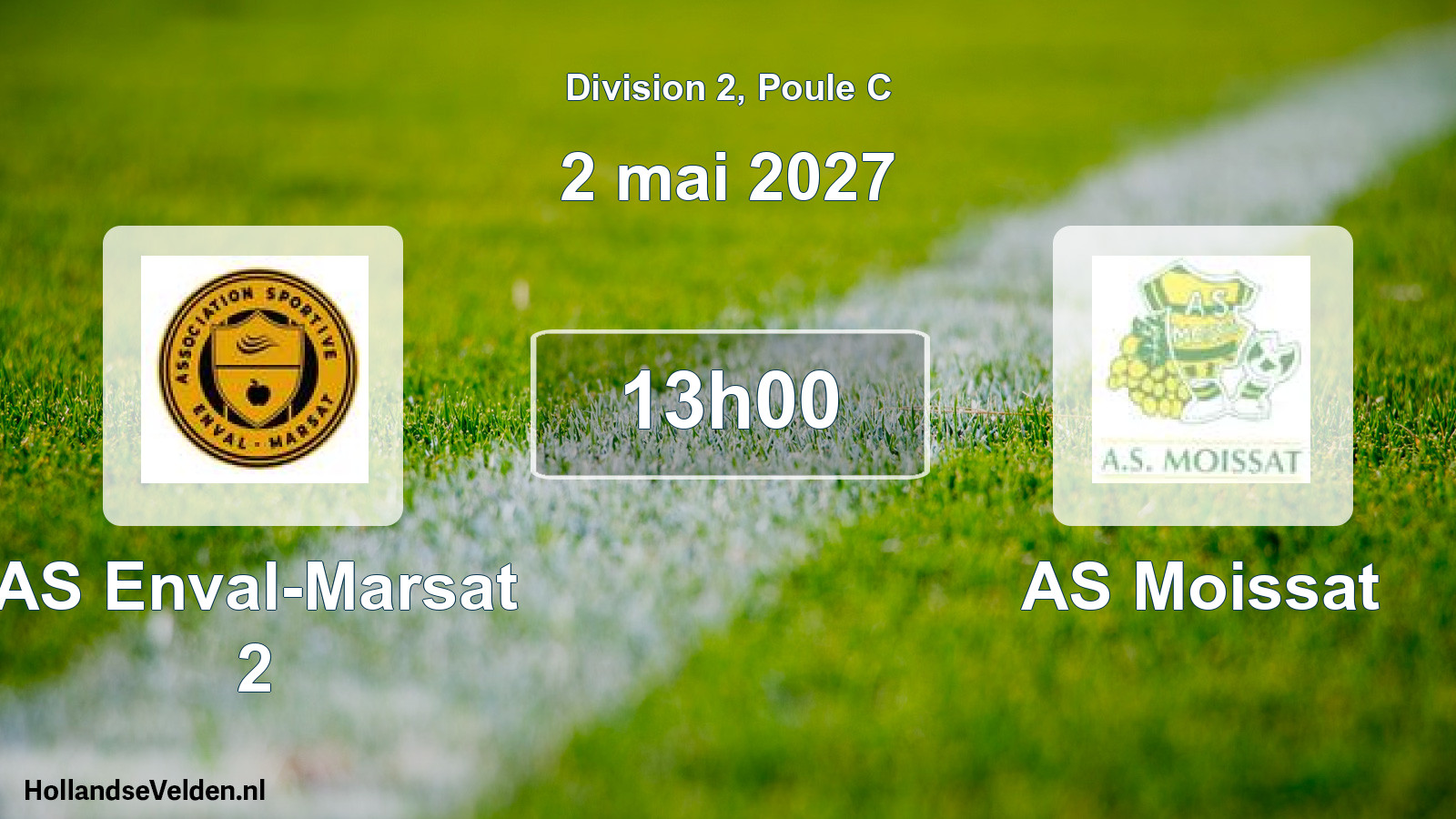 Scheduled Match: AS Enval-Marsat 2 - AS Moissat (2 May 2027)