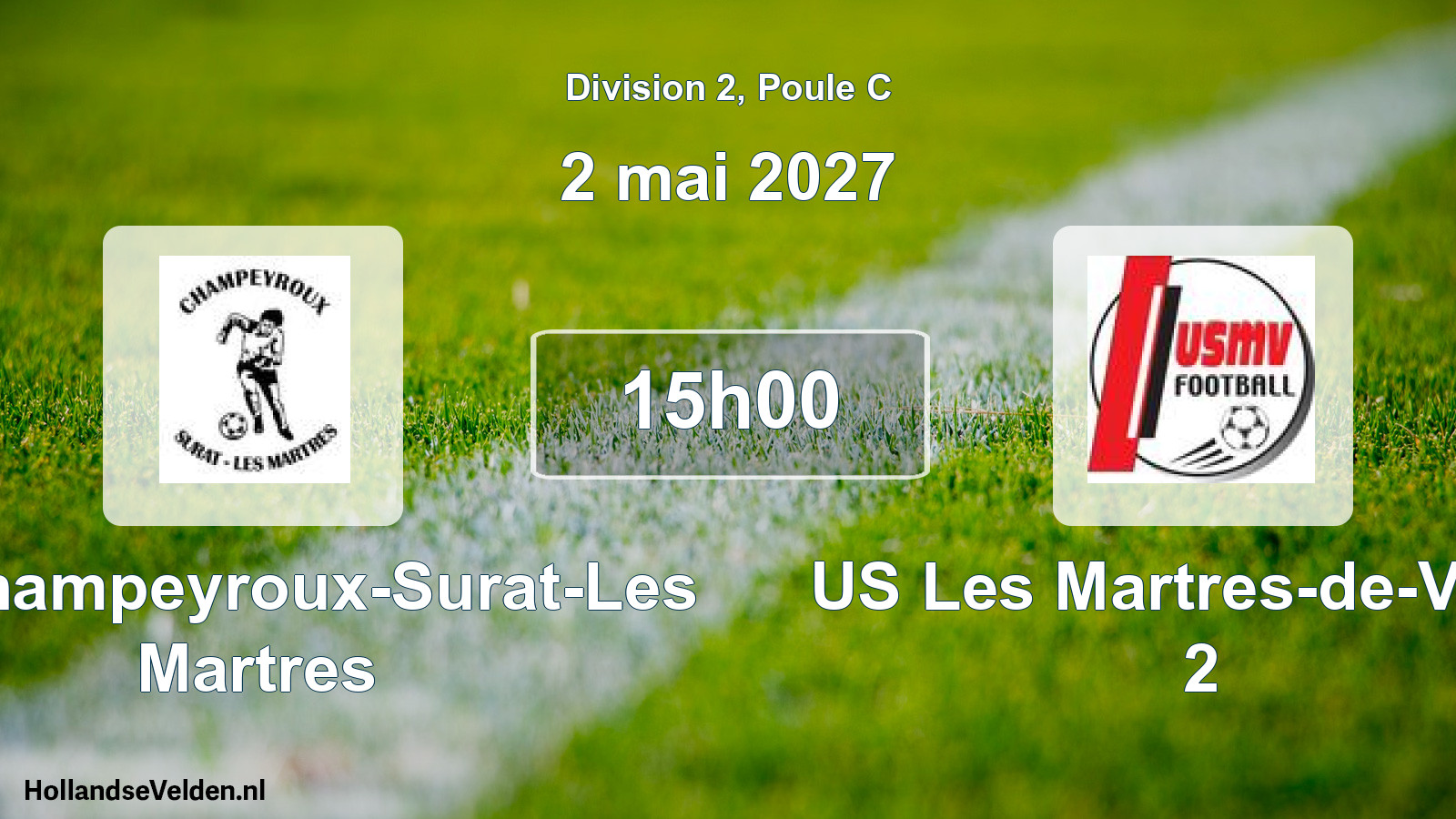 Match programmé: ES Champeyroux-Surat-Les Martres - US Les Martres-de-Veyre 2 (2 mai 2027)
