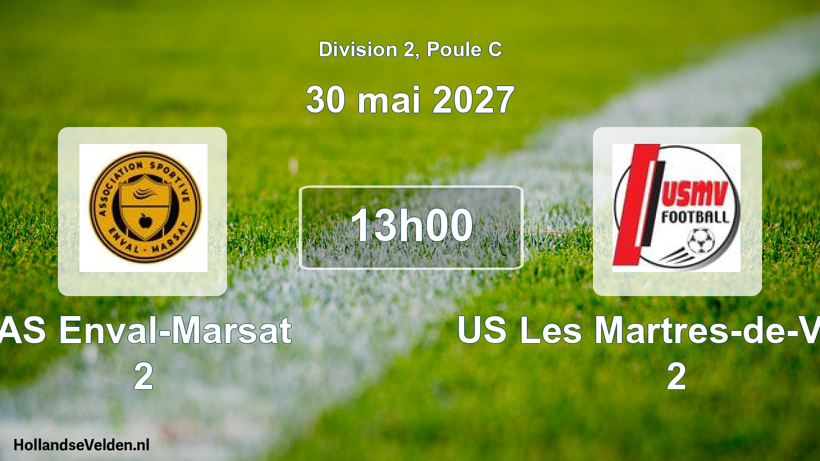 Match programmé: AS Enval-Marsat 2 - US Les Martres-de-Veyre 2 (30 mai 2027)
