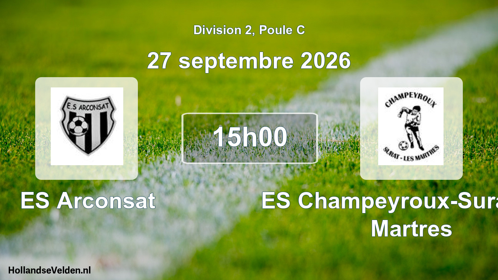 Match programmé: ES Arconsat - ES Champeyroux-Surat-Les Martres (27 septembre 2026)