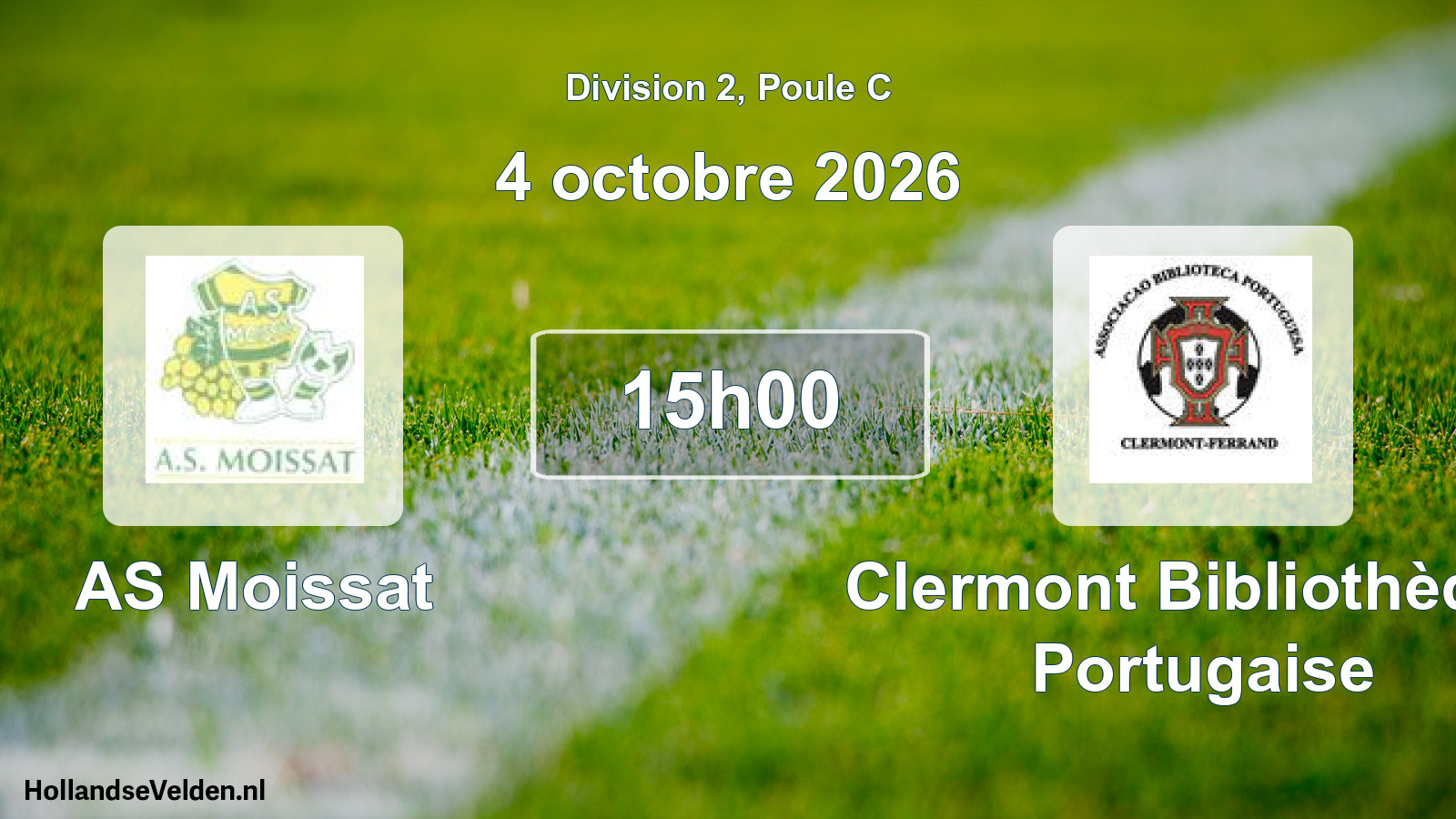 Match programmé: AS Moissat - Clermont Bibliothèque Portugaise (4 octobre 2026)