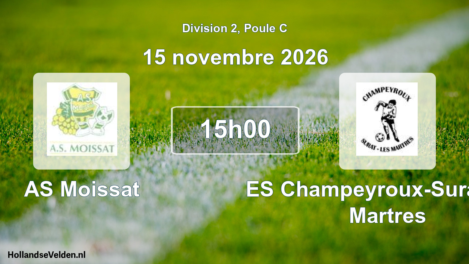 Match programmé: AS Moissat - ES Champeyroux-Surat-Les Martres (15 novembre 2026)