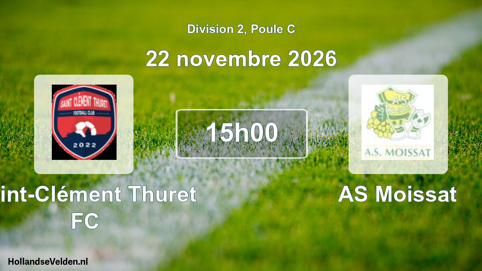 Scheduled Match: Saint-Clément Thuret FC - AS Moissat (22 November 2026)