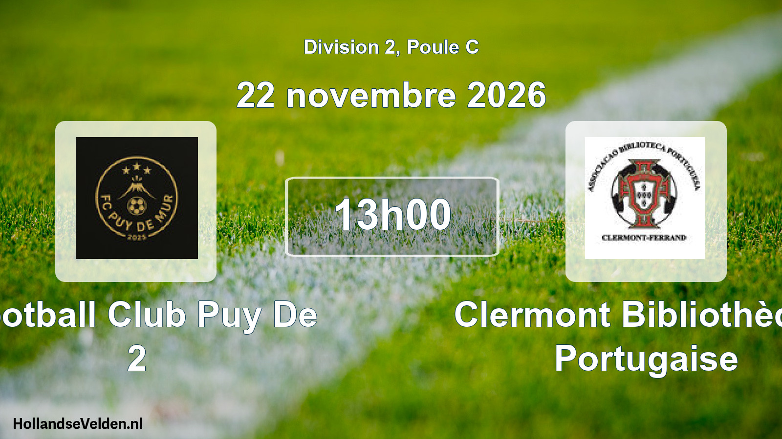 Scheduled Match: Football Club Puy De 2 - Clermont Bibliothèque Portugaise (22 November 2026)