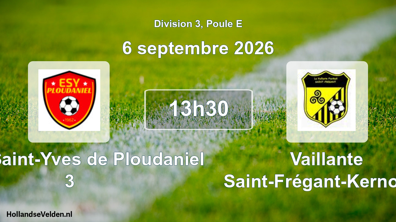 Scheduled Match: Etoile Saint-Yves de Ploudaniel 3 - Vaillante Saint-Frégant-Kernouès (6 September 2026)
