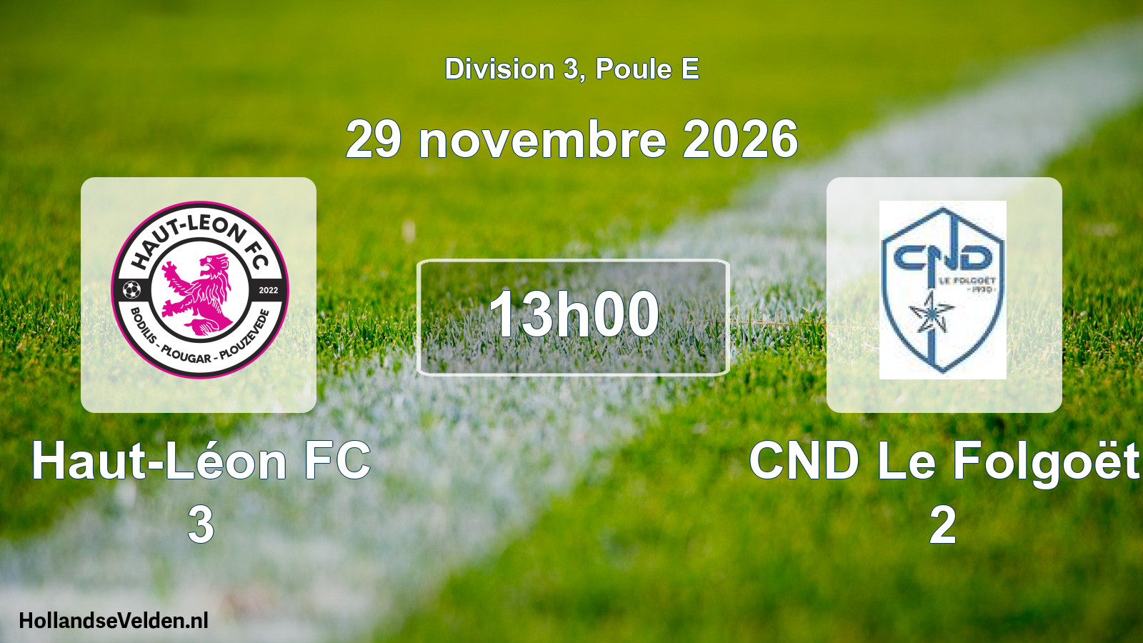 Match programmé: Haut-Léon FC 3 - CND Le Folgoët 2 (29 novembre 2026)