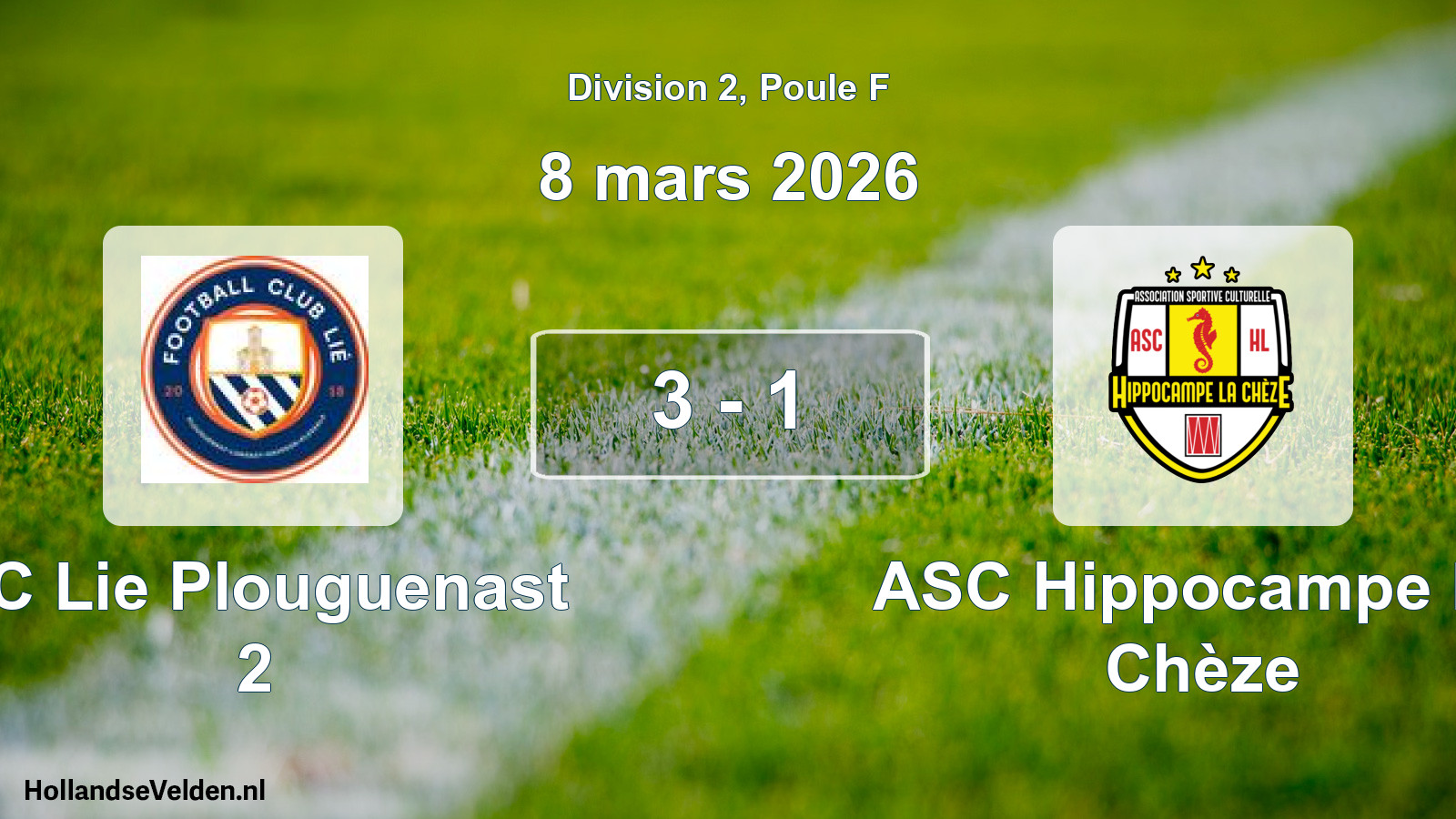 Match joué: FC Lie Plouguenast 2 - ASC Hippocampe La Chèze 3 - 1 (8 mars 2026)