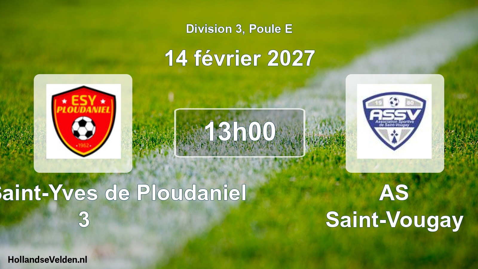 Match programmé: Etoile Saint-Yves de Ploudaniel 3 - AS Saint-Vougay (14 février 2027)