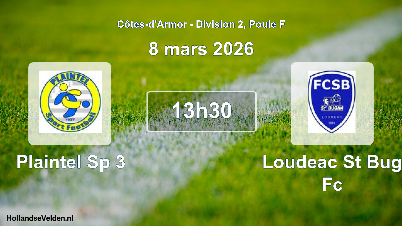 Geplande wedstrijd: Plaintel Sp 3 - Loudeac St Bug Fc (8 mars 2026)