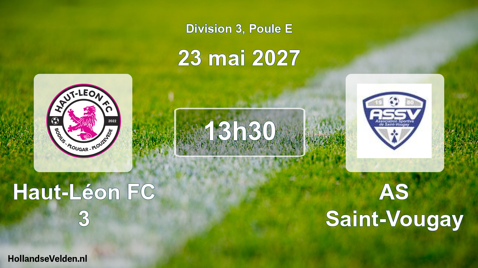 Match programmé: Haut-Léon FC 3 - AS Saint-Vougay (23 mai 2027)