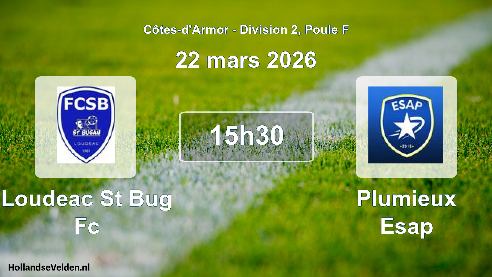 Geplande wedstrijd: Loudeac St Bug Fc - Plumieux Esap (22 mars 2026)