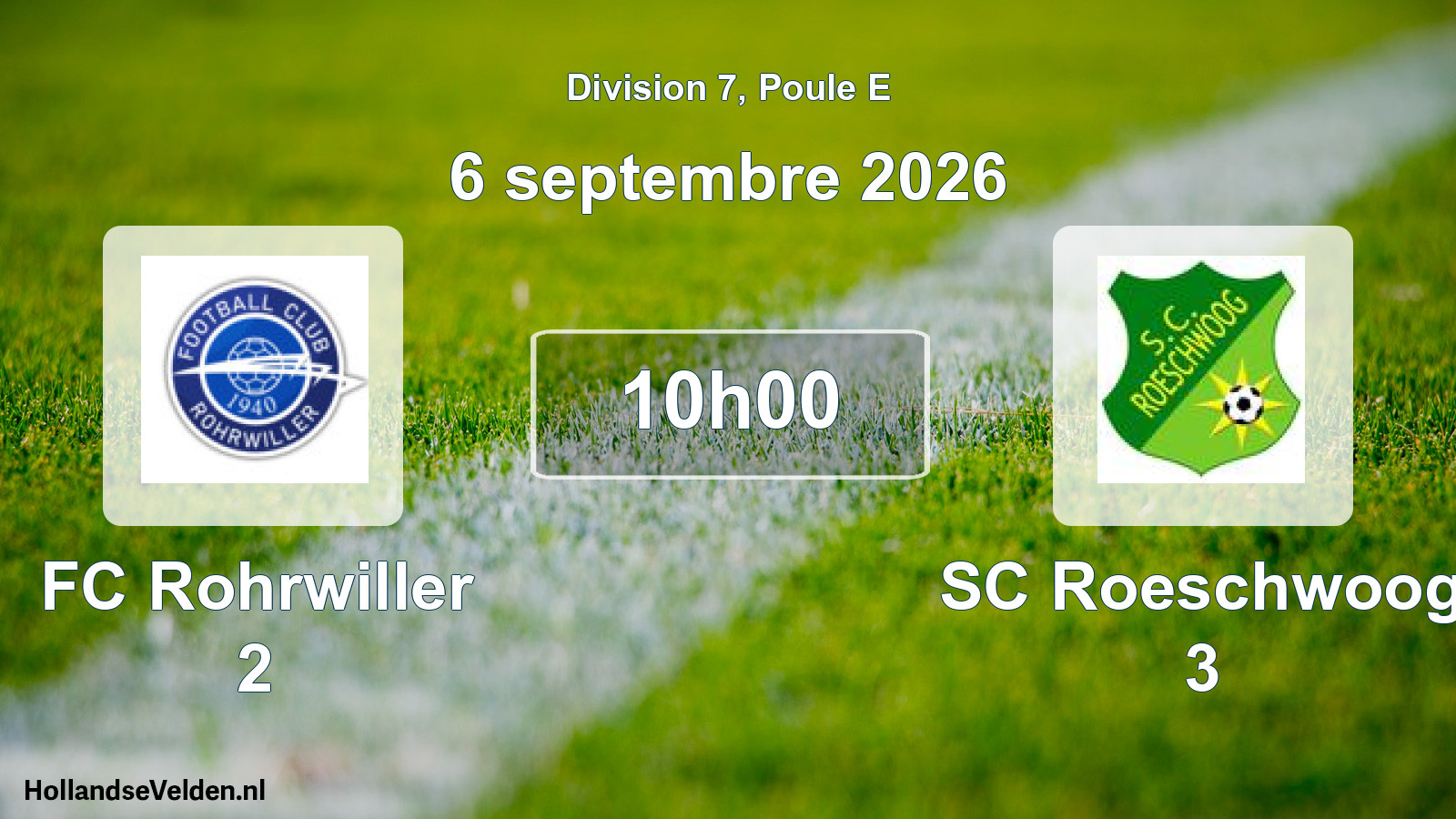Scheduled Match: FC Rohrwiller 2 - SC Roeschwoog 3 (6 September 2026)
