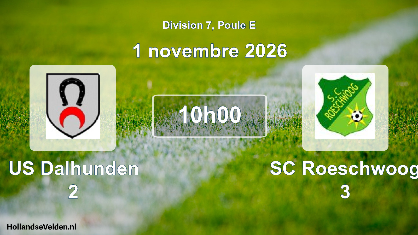 Scheduled Match: US Dalhunden 2 - SC Roeschwoog 3 (1 November 2026)