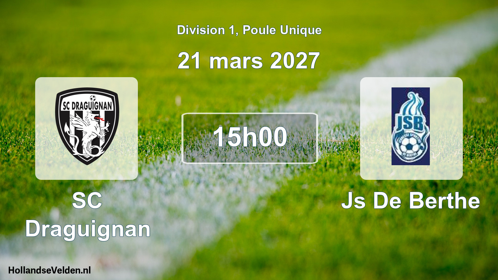 Scheduled Match: SC Draguignan - Js De Berthe (21 March 2027)