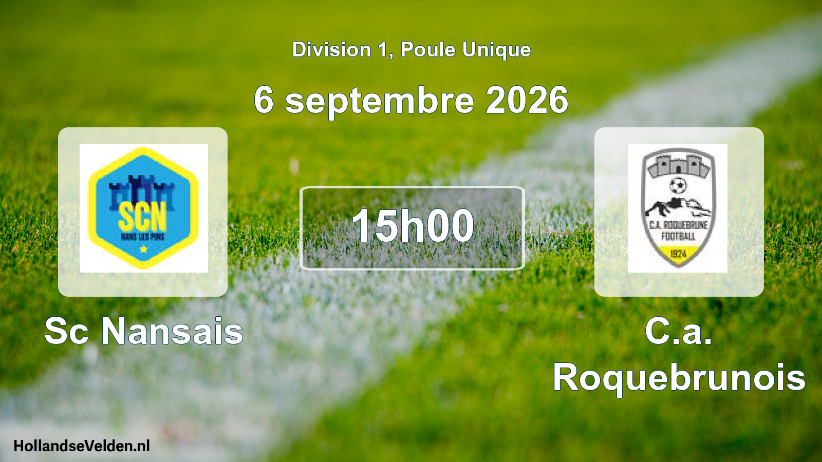 Scheduled Match: Sc Nansais - C.a. Roquebrunois (6 September 2026)