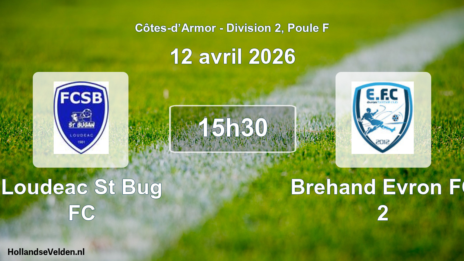 Geplande wedstrijd: Loudeac St Bug FC - Brehand Evron FC 2 (12 april 2026)