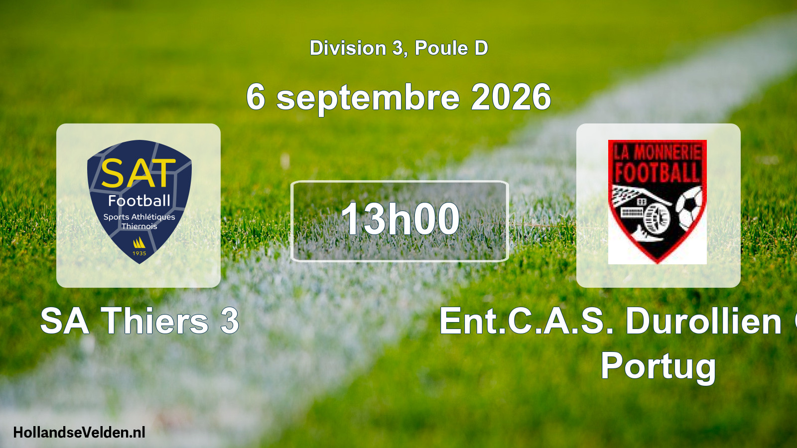Match programmé: SA Thiers 3 - Ent.C.A.S. Durollien Grpe Portug (6 septembre 2026)