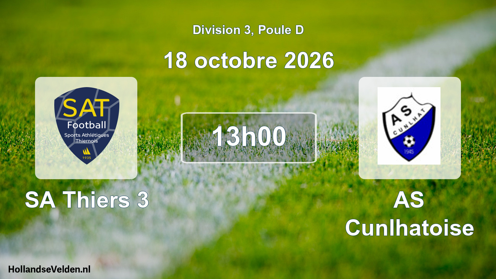 Scheduled Match: SA Thiers 3 - AS Cunlhatoise (18 October 2026)