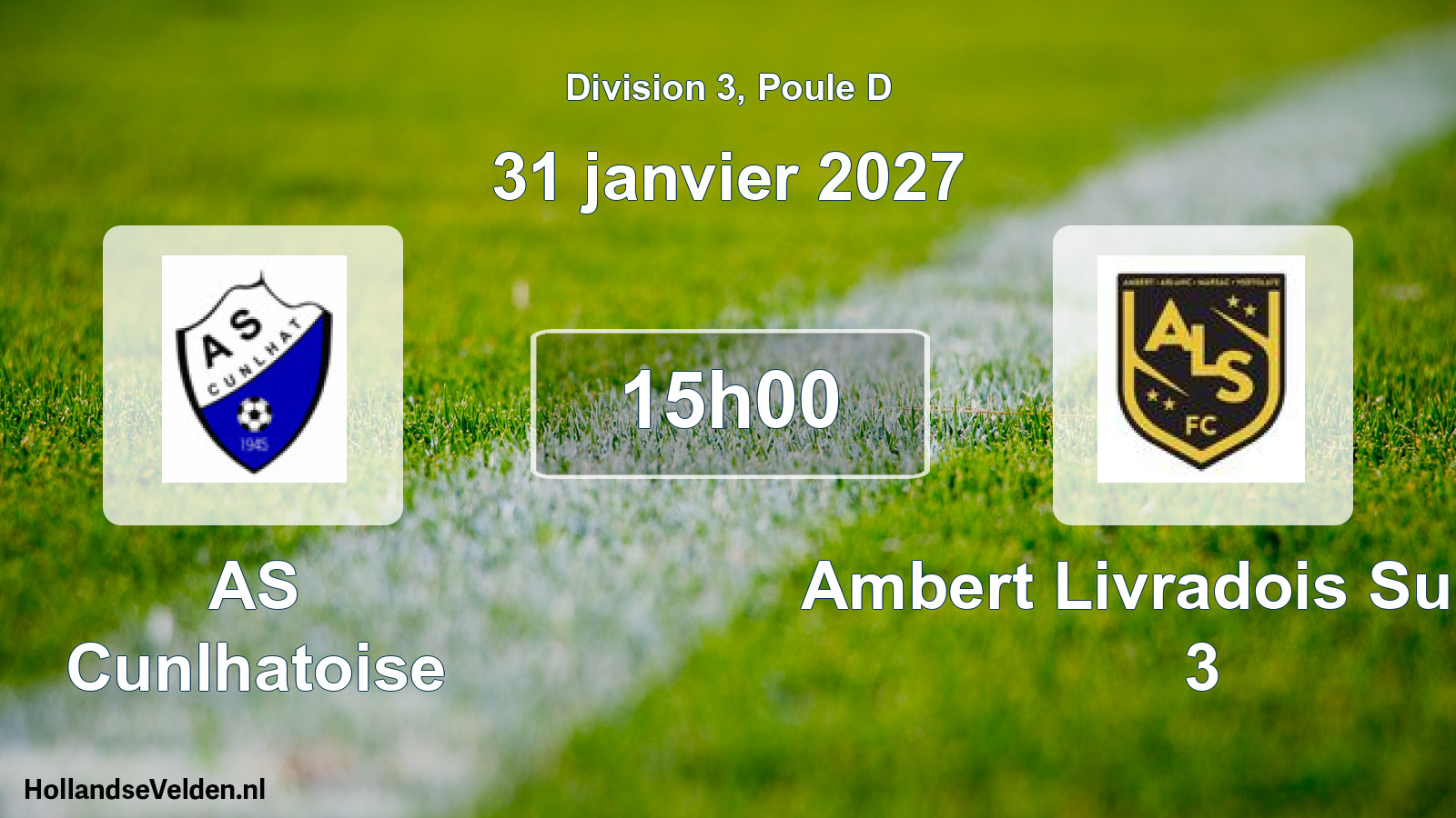 Scheduled Match: AS Cunlhatoise - Ambert Livradois Sud FC 3 (31 January 2027)
