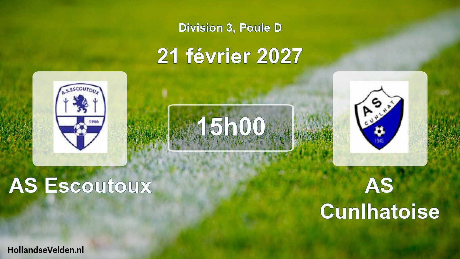 Scheduled Match: AS Escoutoux - AS Cunlhatoise (21 February 2027)