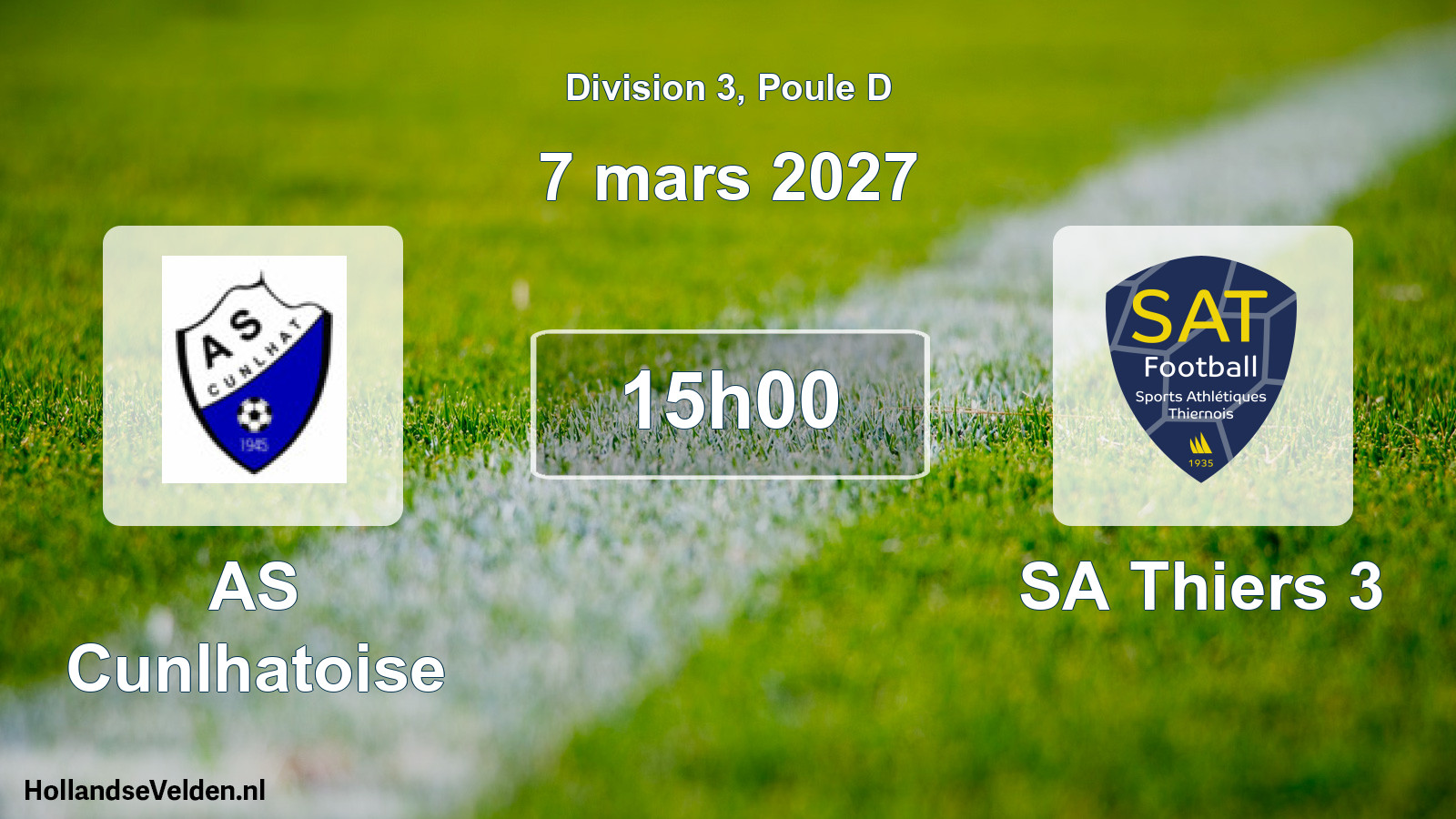 Scheduled Match: AS Cunlhatoise - SA Thiers 3 (7 March 2027)