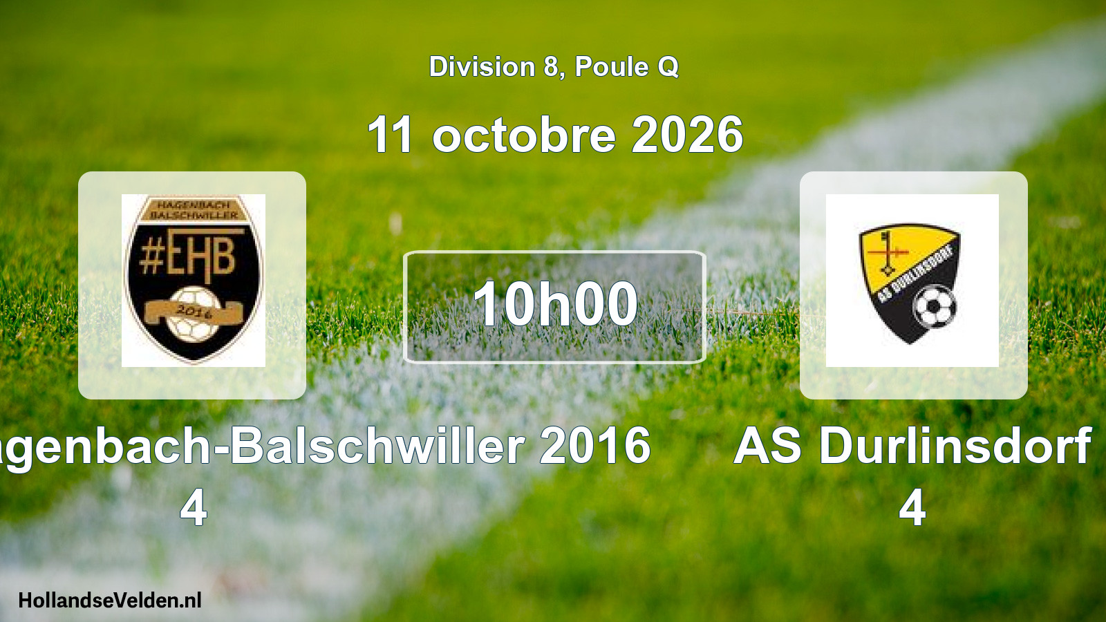 Match programmé: Entente Hagenbach-Balschwiller 2016 4 - AS Durlinsdorf 4 (11 octobre 2026)