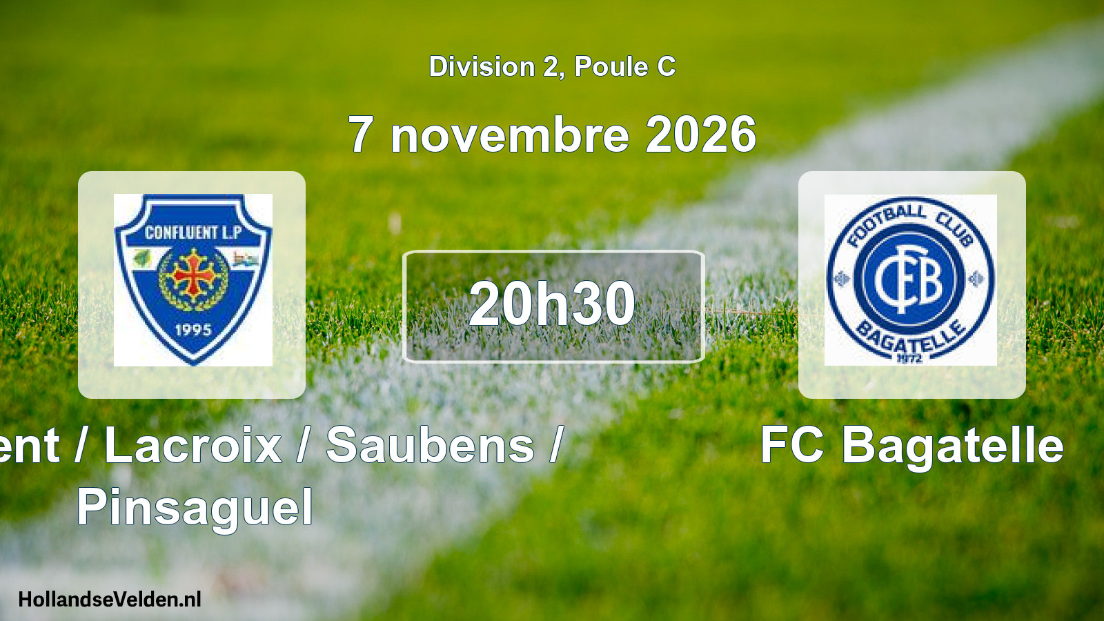 Match programmé: Confluent / Lacroix / Saubens / Pinsaguel - FC Bagatelle (7 novembre 2026)