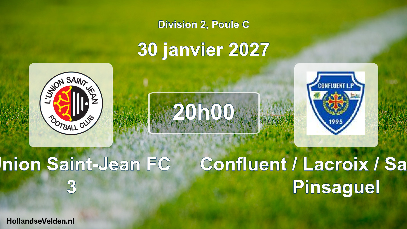 Match programmé: L'Union Saint-Jean FC 3 - Confluent / Lacroix / Saubens / Pinsaguel (30 janvier 2027)