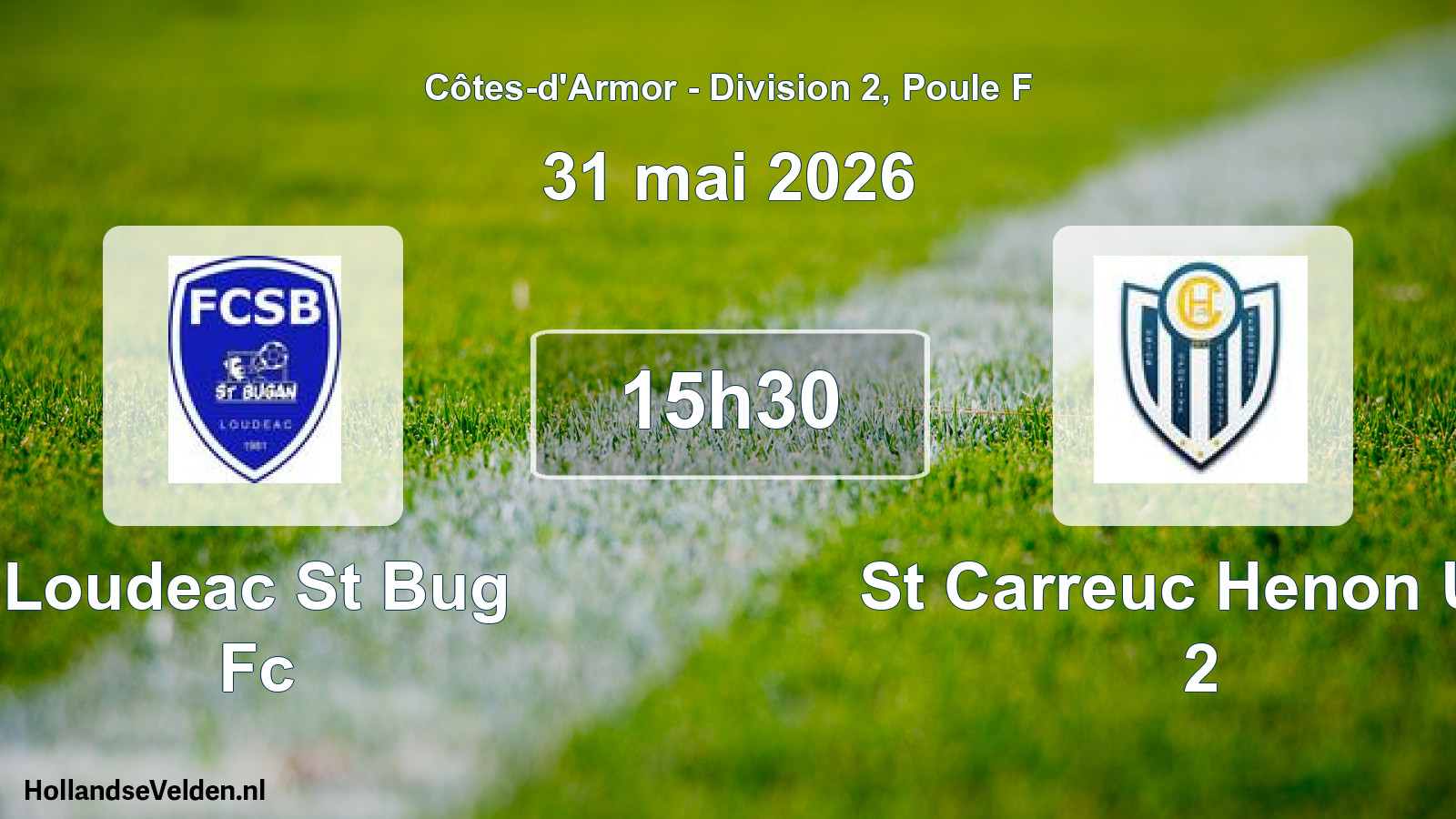 Geplande wedstrijd: Loudeac St Bug Fc - St Carreuc Henon Us 2 (31 mei 2026)