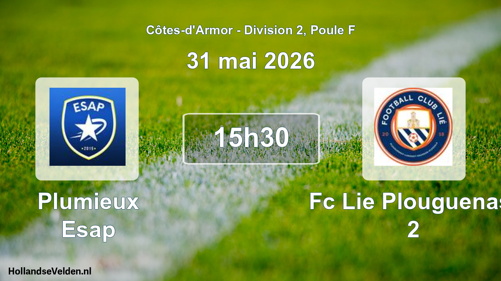 Geplande wedstrijd: Plumieux Esap - Fc Lie Plouguenast 2 (31 mei 2026)