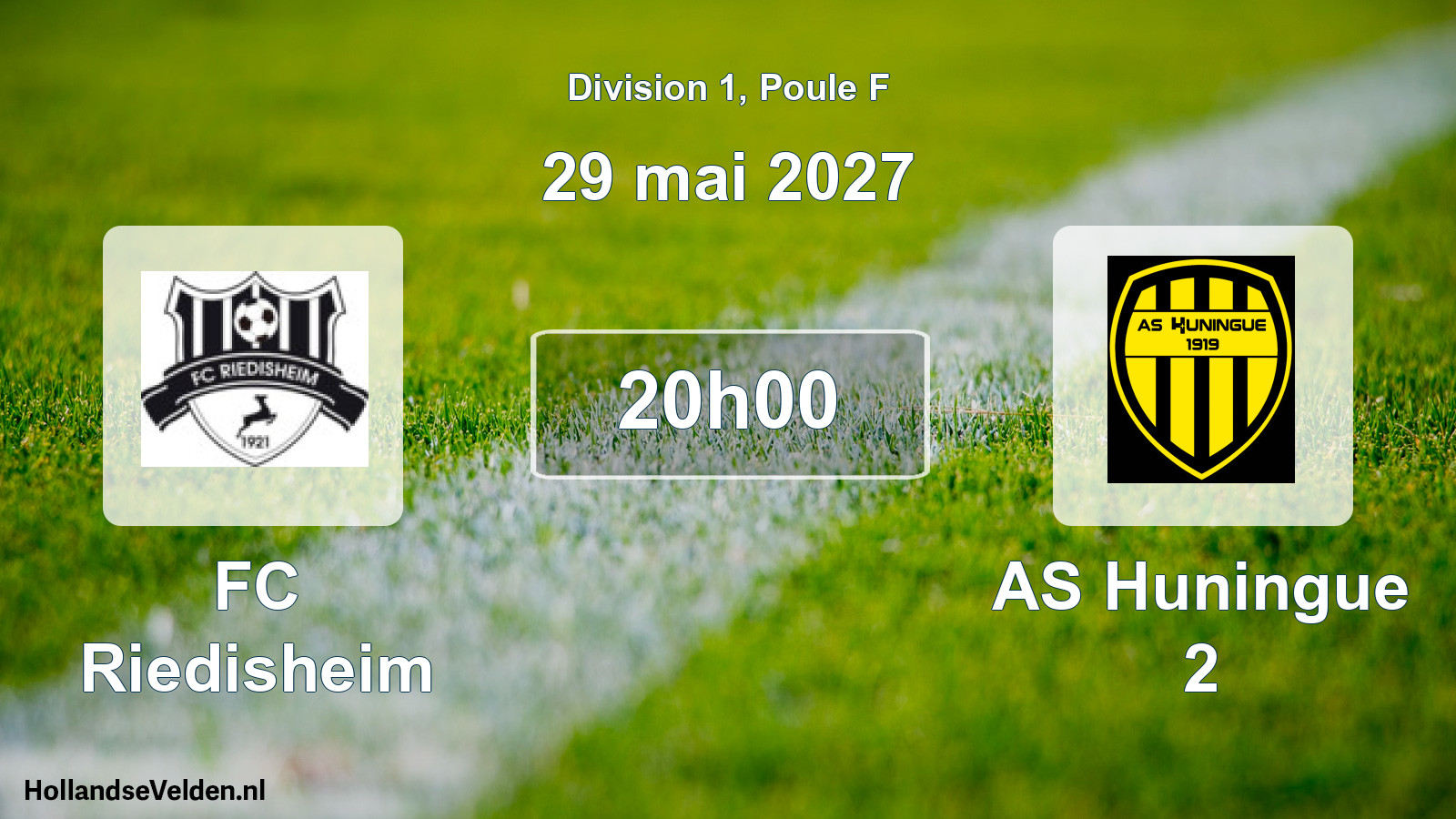 Scheduled Match: FC Riedisheim - AS Huningue 2 (29 May 2027)