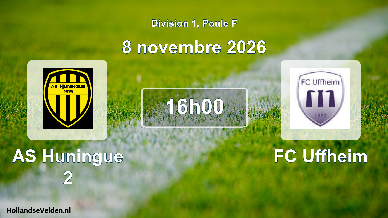 Scheduled Match: AS Huningue 2 - FC Uffheim (8 November 2026)
